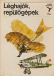 KONDOR LAJOS - Léghajók, repülőgépek [antikvár]