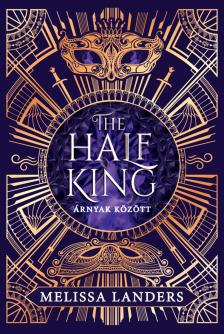 Melissa Landers - The Half King - Árnyak között [eKönyv: epub, mobi]