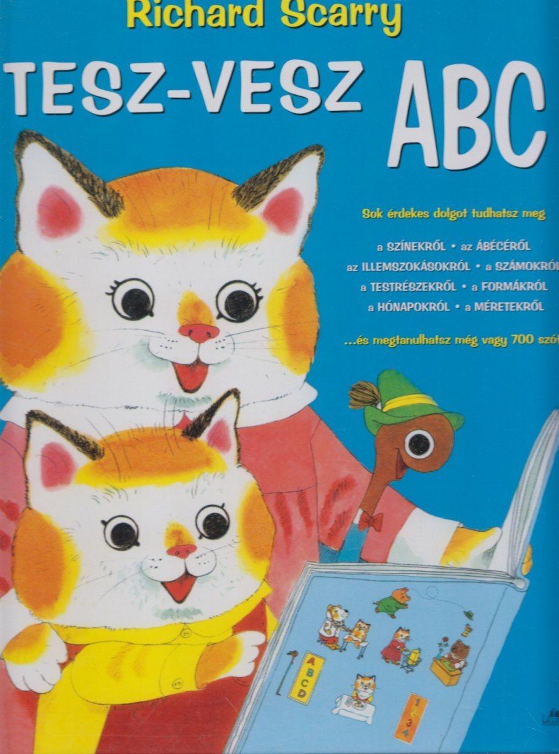 Richard Scarry - Nagy Tesz-Vesz ABC [antikvár]