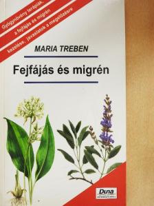Maria Treben - Fejfájás és migrén [antikvár]
