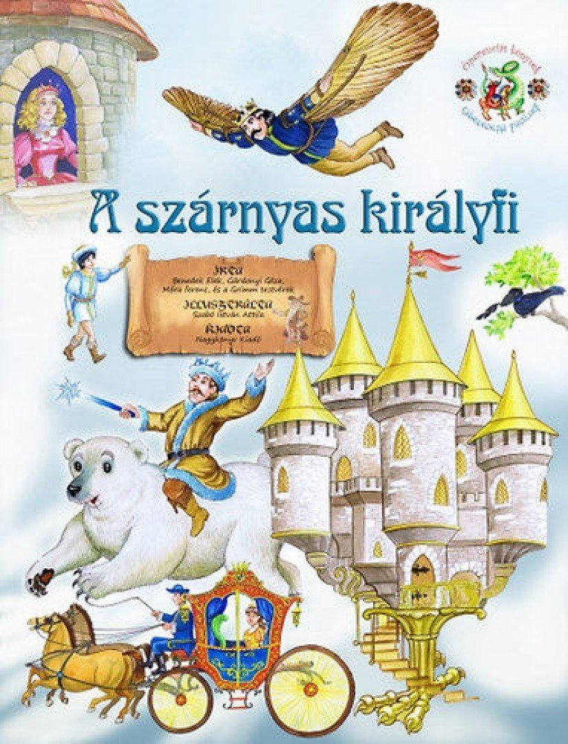 Benedek Elek - A szárnyas királyfi [antikvár]