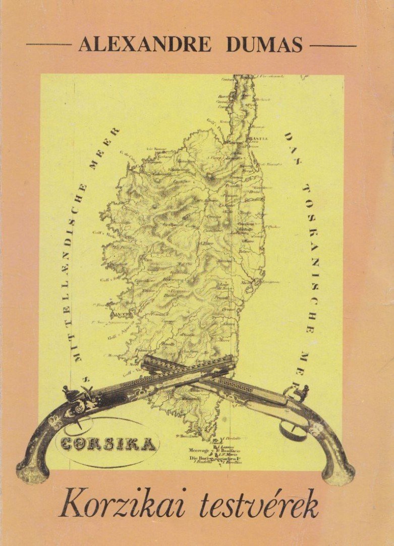 Alexandre Dumas - Korzikai testvérek / Herminie [antikvár]
