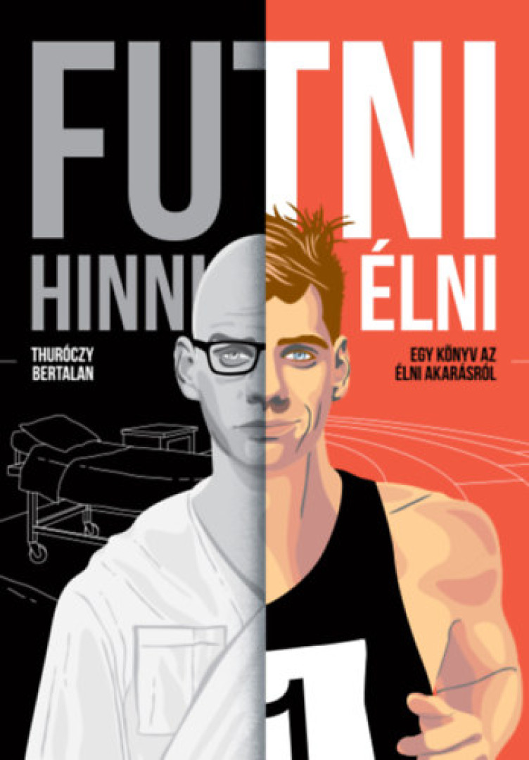 Thuróczy Bertalan - Futni, hinni, élni [antikvár]