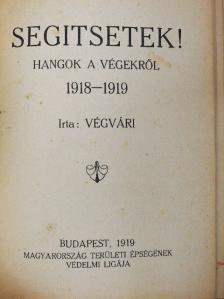 Végvári - Segitsetek! [antikvár]