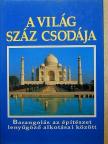 Brigitte Lederer - A világ száz csodája [antikvár]