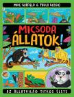 Mike Barfield - Micsoda állatok! - Az állatok titkos élete
