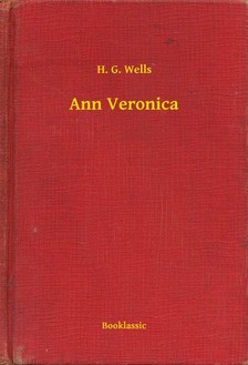 H. G. Wells - Ann Veronica [eKönyv: epub, mobi]