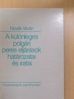 Novák István - A különleges polgári peres eljárások határozatai és iratai [antikvár]