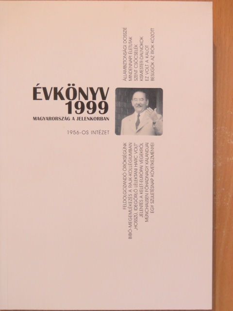 Balázs Bálint - Az 1956-os Intézet évkönyve 1999 [antikvár]