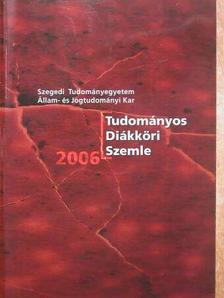 Andrási Zsuzsanna - Tudományos Diákköri Szemle 2006. [antikvár]