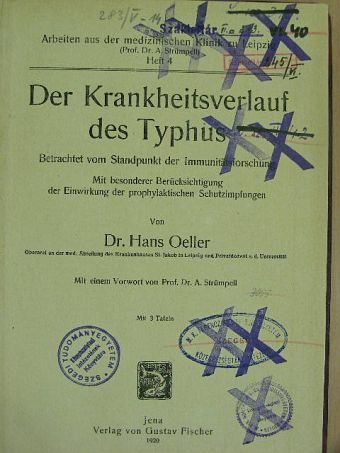 Dr. Hans Oeller - Der Krankheitsverlauf des Typhus [antikvár]