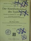 Dr. Hans Oeller - Der Krankheitsverlauf des Typhus [antikvár]