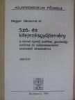 Dr. Megyer Sándorné - Szó- és kifejezésgyűjtemény [antikvár]