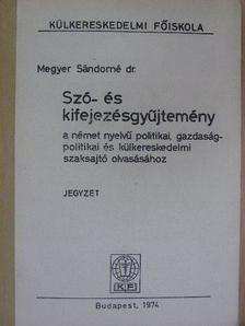 Dr. Megyer Sándorné - Szó- és kifejezésgyűjtemény [antikvár]