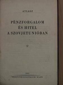 Pénzforgalom és hitel a Szovjetunióban [antikvár]