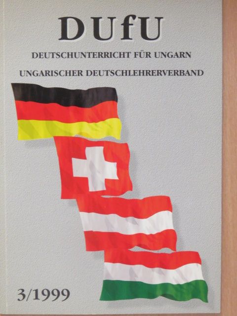 Hortobágyi József - DUfU Deutschunterricht für Ungarn 3/1999 [antikvár]