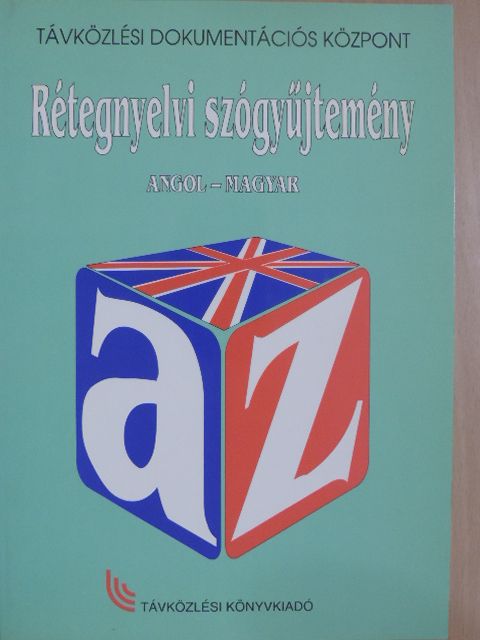 Rétegnyelvi szógyűjtemény - Angol-magyar [antikvár]