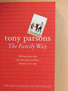 Tony Parsons - The Family Way [antikvár]