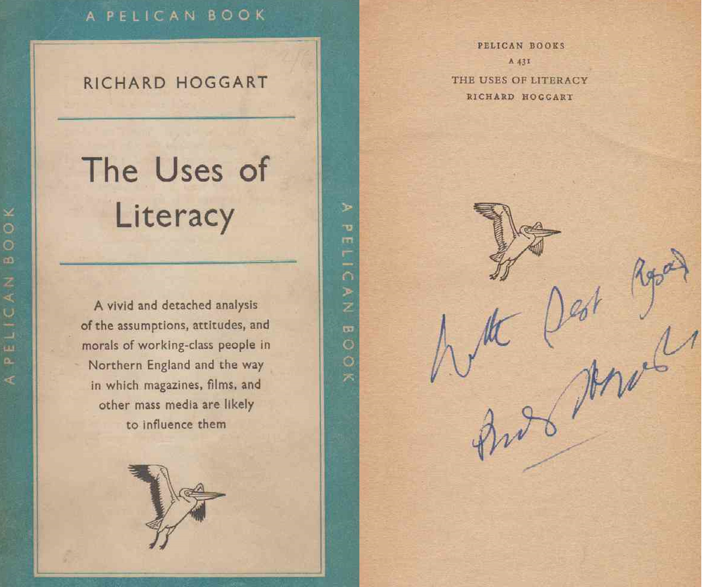 Richard Hoggart - The Uses of Literacy (dedikált) [antikvár]