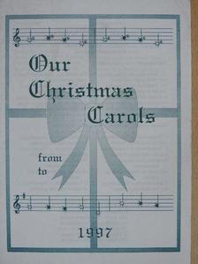 Our Christmas Carols [antikvár]