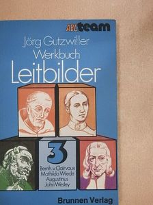 Jörg Gutzwiller - Werkbuch Leitbilder 3 [antikvár]