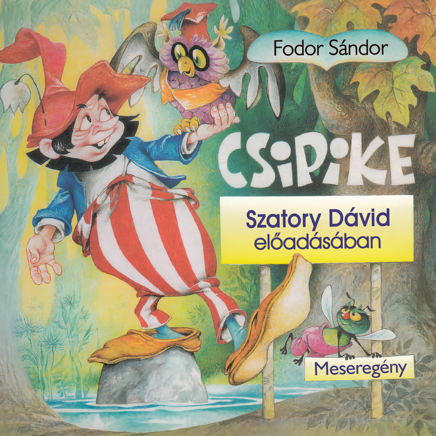 FODOR SÁNDOR - Csipike [eHangoskönyv]