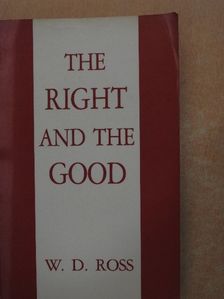 W. D. Ross - The Right and the Good [antikvár]