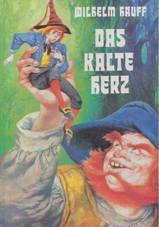 Wilhelm Hauff - Das kalte Herz [antikvár]