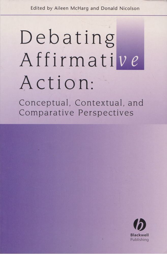 Donald Nicolson, Aileen McHarg - Debating Affirmative Action [antikvár]