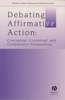 Donald Nicolson, Aileen McHarg - Debating Affirmative Action [antikvár]
