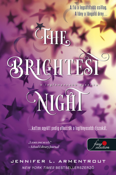 Jennifer L. Armentrout - The Brightest Night - A legfényesebb éjszaka (Originek 3.)