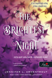 Jennifer L. Armentrout - The Brightest Night - A legfényesebb éjszaka (Originek 3.)