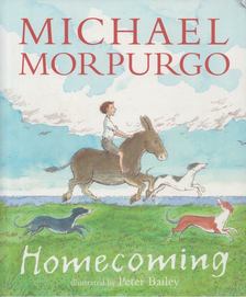 Michael Morpurgo - Homecoming [antikvár]