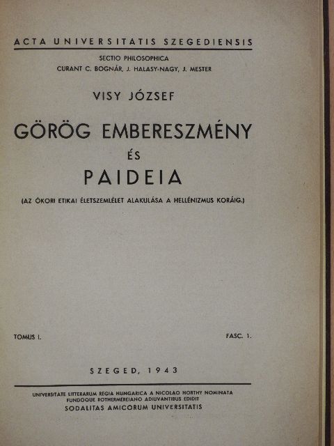 Visy József - Görög embereszmény és paideia [antikvár]