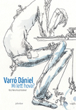 Varró Dániel - Mi lett hova? (kartonált)