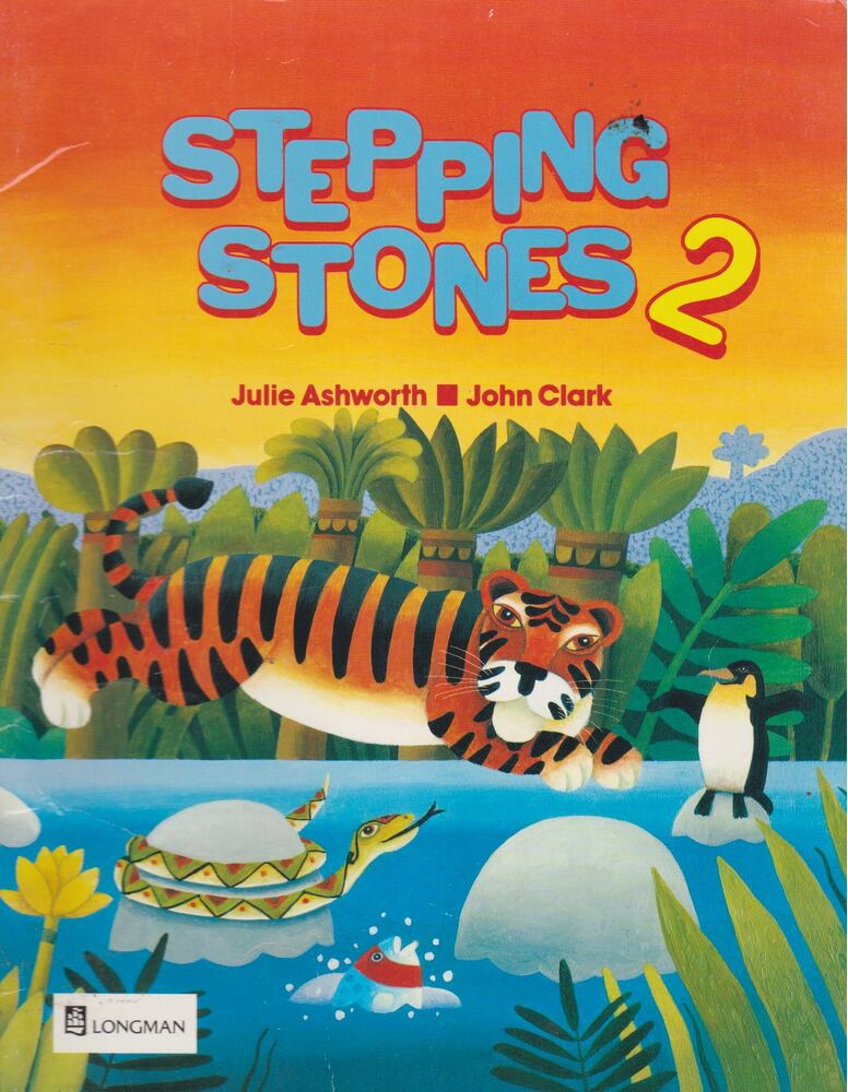 Julie Ashworth, John Clark - Stepping Stones 2 Coursebook [antikvár]