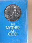 Valentine Long - The Mother of God [antikvár]