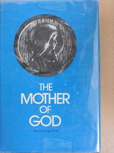 Valentine Long - The Mother of God [antikvár]