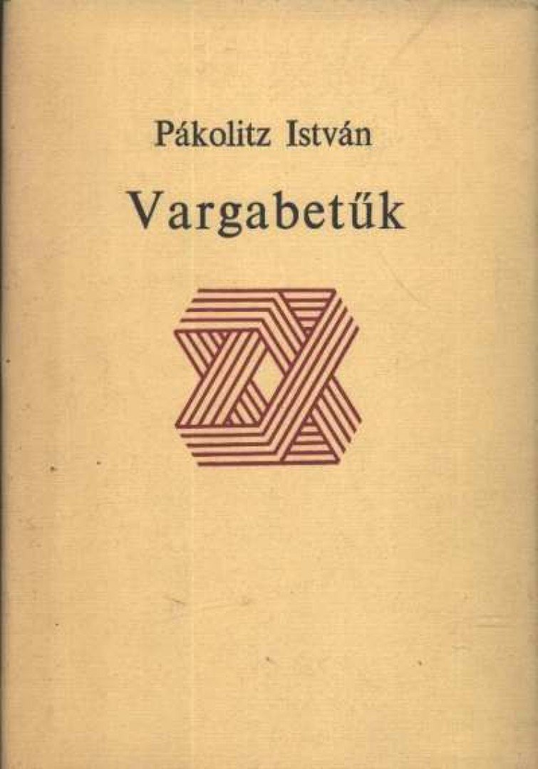 PÁKOLITZ ISTVÁN - Vargabetűk [antikvár]