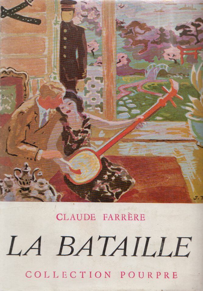 CLAUDE FARRÉRE - La Bataille [antikvár]
