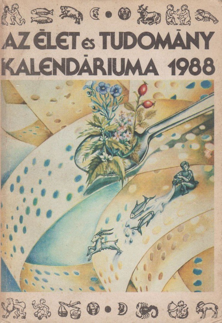 Ludas M. László (szerk.) - Az Élet és Tudomány kalendáriuma 1988 [antikvár]