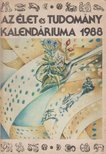 Ludas M. László (szerk.) - Az Élet és Tudomány kalendáriuma 1988 [antikvár]