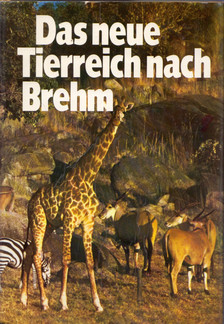 Das neue Tierreich nach Brehm [antikvár]