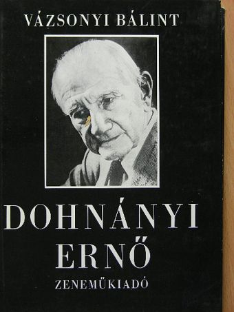 Vázsonyi Bálint - Dohnányi Ernő [antikvár]