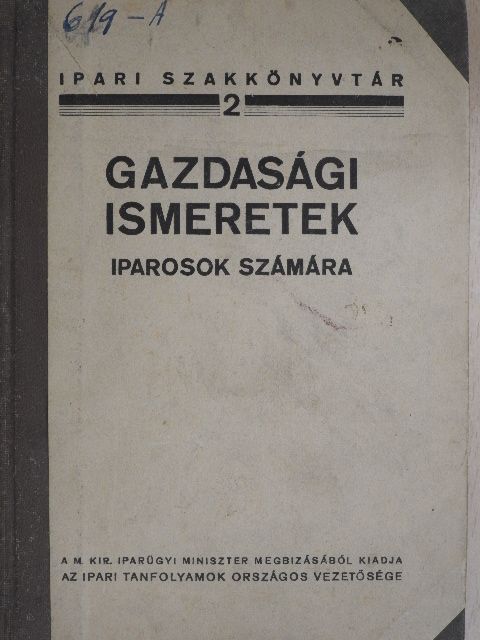 Gazdasági ismeretek iparosok számára [antikvár]
