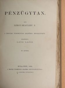 Leroy-Beaulieu P. - Pénzügytan IV. [antikvár]