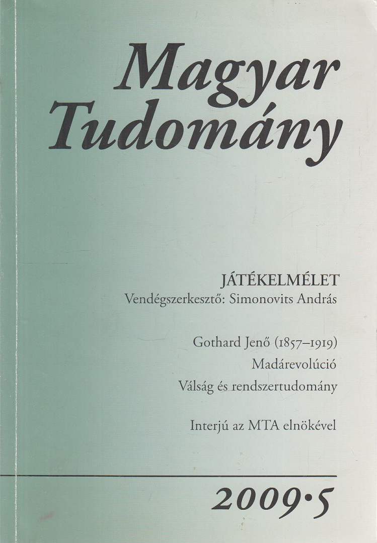CSÁNYI VILMOS - Magyar Tudomány 2009/5. [antikvár]