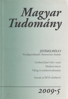 CSÁNYI VILMOS - Magyar Tudomány 2009/5. [antikvár]