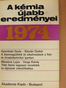 Mészáros Lajos - A kémia újabb eredményei 22. [antikvár]