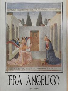 Fenyvessy Jeromos - Fra Angelico [antikvár]